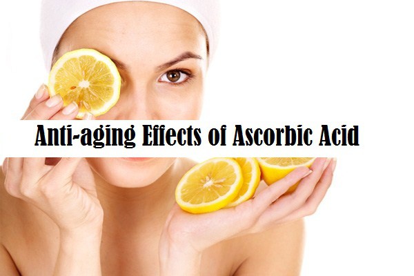 Anti-aging Effects of Ascorbic Acid